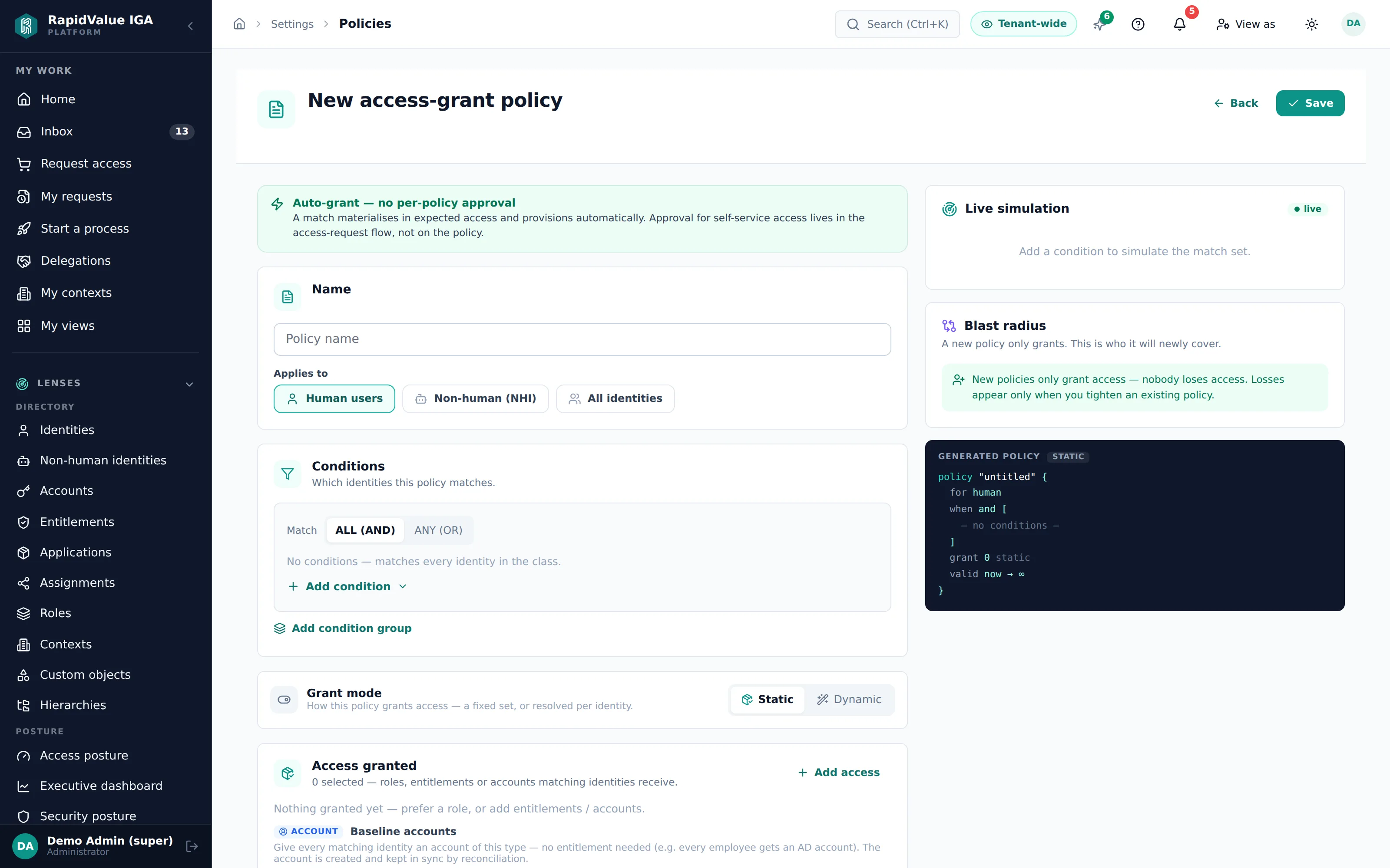 the policy builder — conditions, simulation, blast radius